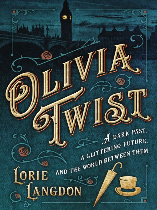 Title details for Olivia Twist by Lorie Langdon - Available